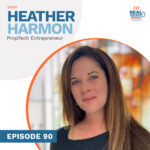 Episode 90 - Heather Harmon